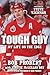 Tough Guy by Bob Probert