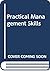 Study Guide for Daft/Marcic's Practical Management Skills
