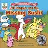 Red Penguin and the Missing Sushi: Fujimini Adventure Series #2 Red Penguin and the Missing Sushi: Fujimini Adventure Series #2
