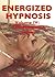 Energized Hypnosis: Transcendance
