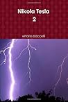 Nikola Tesla 2 (Italian Edition)