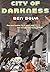City of Darkness by Ben Bova City of Darkness by Ben Bova