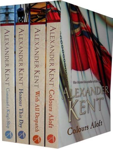 Alexander Kent Collection Pack: Colours Aloft, With All Despatch, Honour This Day, Command A King's Ship