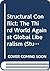 Structural Conflict: The Third World Against Global Liberalism (Studies in International Political Economy)