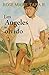 Los ángeles del olvido
