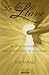 La llave / The Key: El Secreto Perdido Para Atraer Todo Lo Que Deseas / the Missing Secret for Attracting Anything You Want (Spanish Edition)