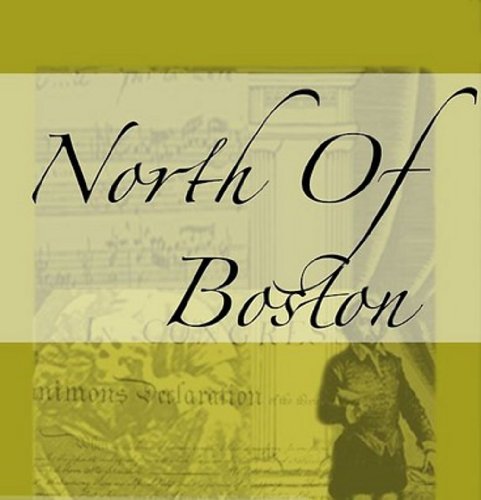 NORTH OF BOSTON