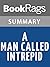 Summary & Study Guide A Man Called Intrepid: The Secret War by William Stevenson