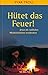 Hütet Das Feuer!Jesus Als R...