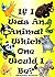 If I Was An Animal Which One Would I Be? A Children's Nursery Rhyme about Animals (Imagination Series)