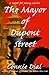 The Mayor of Dupont Street by Connie Dial