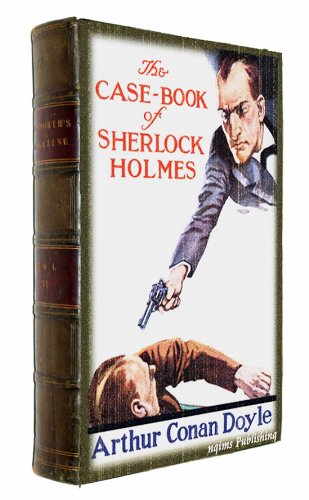 The Case-Book of Sherlock Holmes