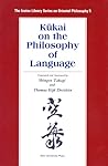 Kūkai On The Philosophy Of Language