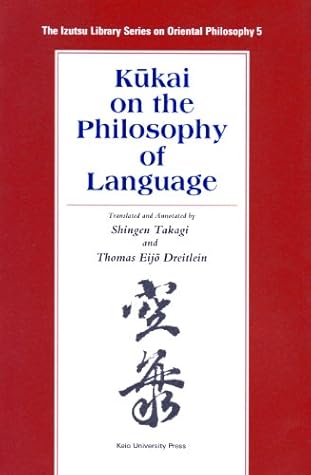 Kūkai On The Philosophy Of Language