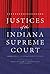 Justices of the Indiana Supreme Court