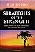 Strategies of the Serengeti...