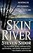 Skin River