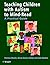 Teaching Children with Autism to Mind-Read: A Practical Guide for Teachers and Parents
