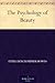 The Psychology of Beauty by Ethel Dench Puffer Howes