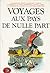Voyages aux pays de nulle part