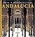 Andalucia: Arte Y Architectura (Spanish Edition)