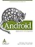 Android Application Development [Jan 01, 2010] Rick Rogers; John Lombardo and Meike Blake