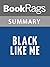 Summary & Study Guide Black Like Me by John Howard Griffin