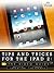 Tips and Tricks for the iPad 2: The Video Guide