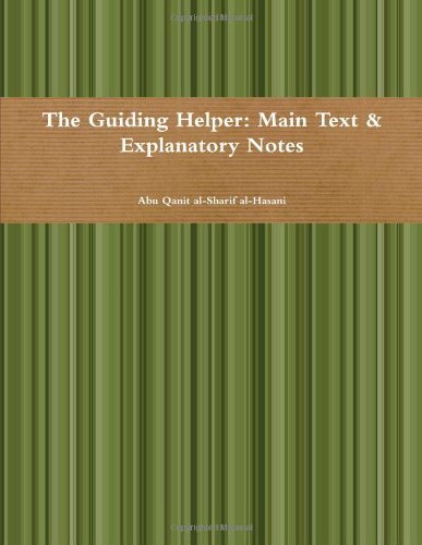 The Guiding Helper: Main Text & Explanatory Notes (Paperback)