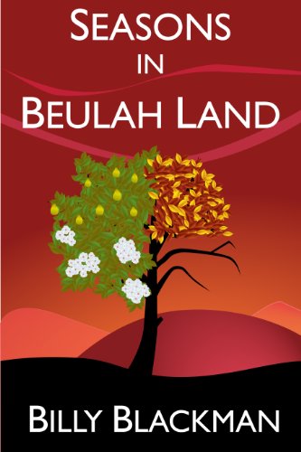 Seasons in Beulah Land (Kindle Edition)