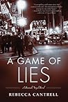 A Game of Lies by Rebecca Cantrell