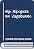 Hip, Hipopotamo Vagabundo (Spanish Edition)