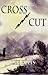 Cross Cut