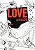 LOVE ( Shincho Bunko ) Furukawa Hideo