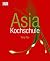 Asia-Kochschule
