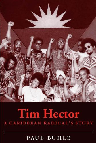 Tim Hector A Caribbean Radical's Story (Paperback)