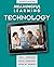 Meaningful Learning with Technology, 4th ed.