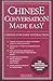 Chinese Conversation Made Easy by Pelanduk Publications