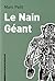 Le Nain Géant