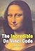 The Incredible Da Vinci Code