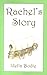 Rachel's Story