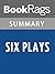 Summary & Study Guide Six Plays by Lillian Hellman
