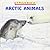 Picture Book of Arctic Animals (A Picture Book of Series)