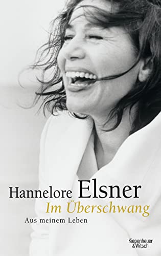 Im Überschwang: Aus Meinem Leben (Hardcover)