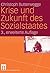 Krise und Zukunft des Sozialstaates by Christoph Butterwegge