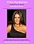 Khloe Kardashian: A WikiFocus Book (WikiFocus Book Series 569)
