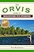 The Orvis Guide to Beginning Fly Fishing: 101 Tips for the Absolute Beginner (Orvis Guides)