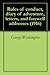 Rules of conduct, diary of adventure, letters, and farewell addresses (1916)