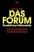 Das Forum: Protokoll Einer ...