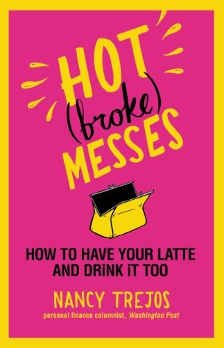 Hot (broke) Messes: How to Have Your Latte and Drink It Too